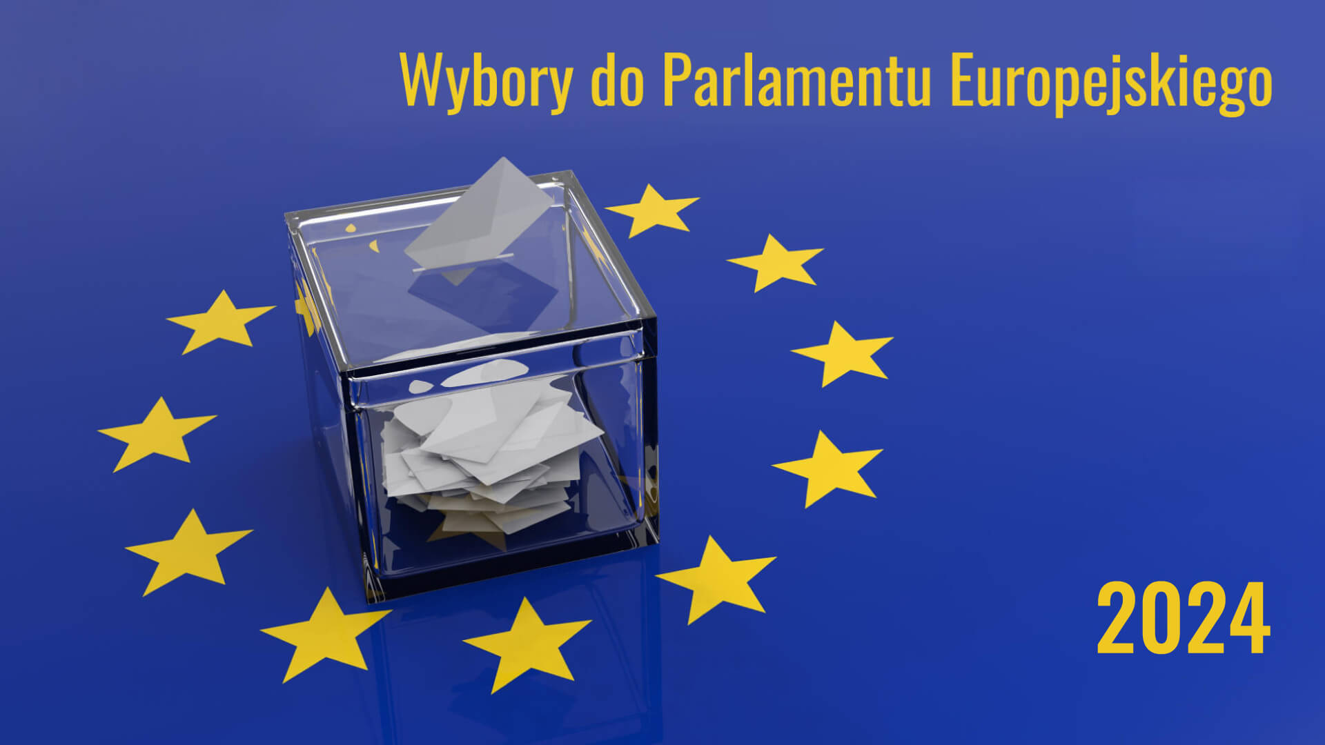 Wybory do Parlamentu Europejskiego 2024