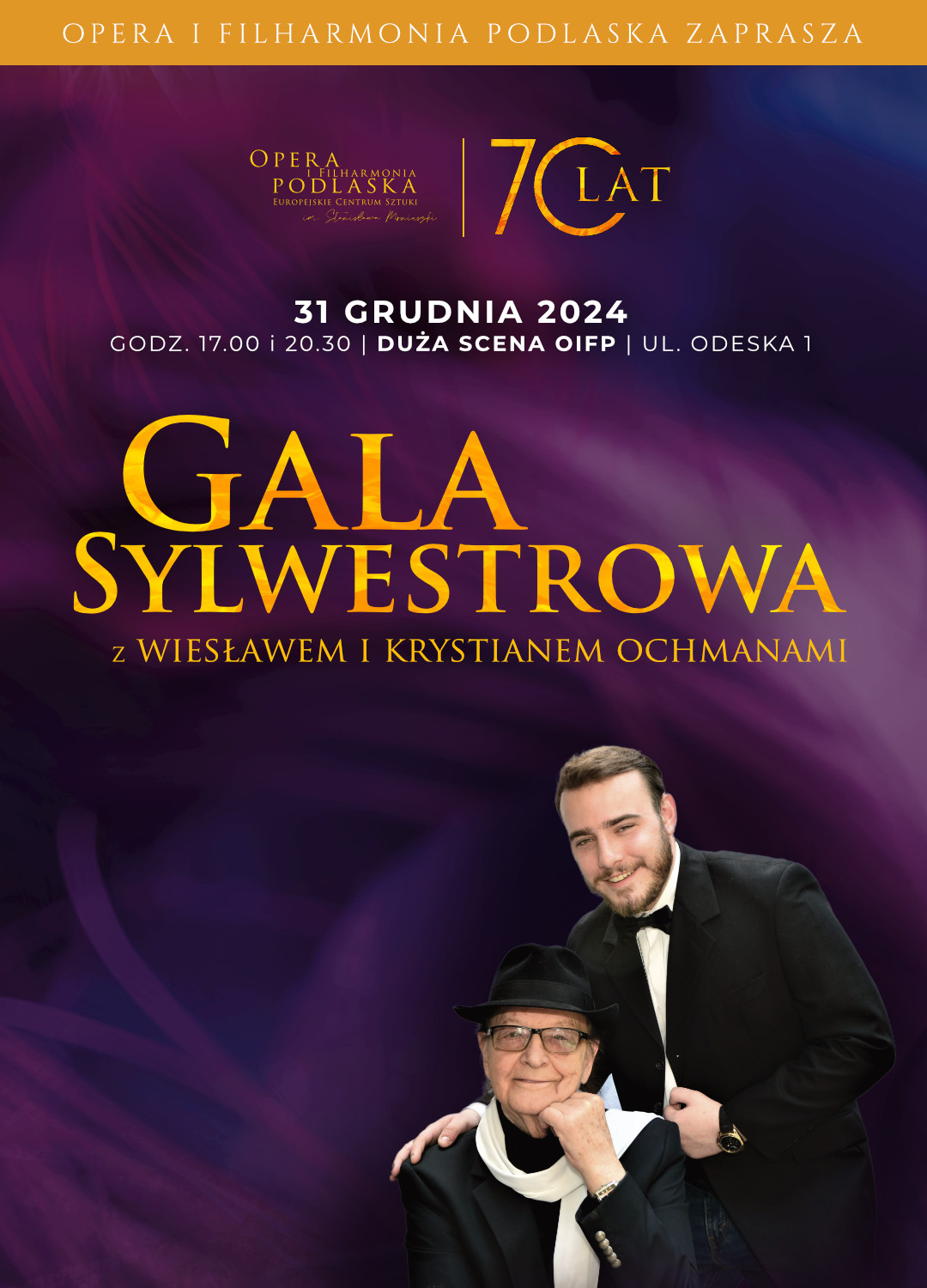 OiFP Gala Sylwestrowa z Wiesławem Ochmanem i Krystianem Ochmanem