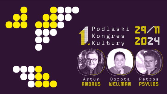 1. Podlaski Kongres Kultury, 29.11.2024, źródło: proanima.pl