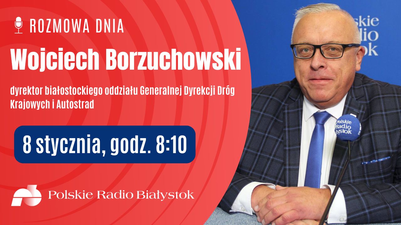 Wojciech Borzuchowski, źródło: PRB