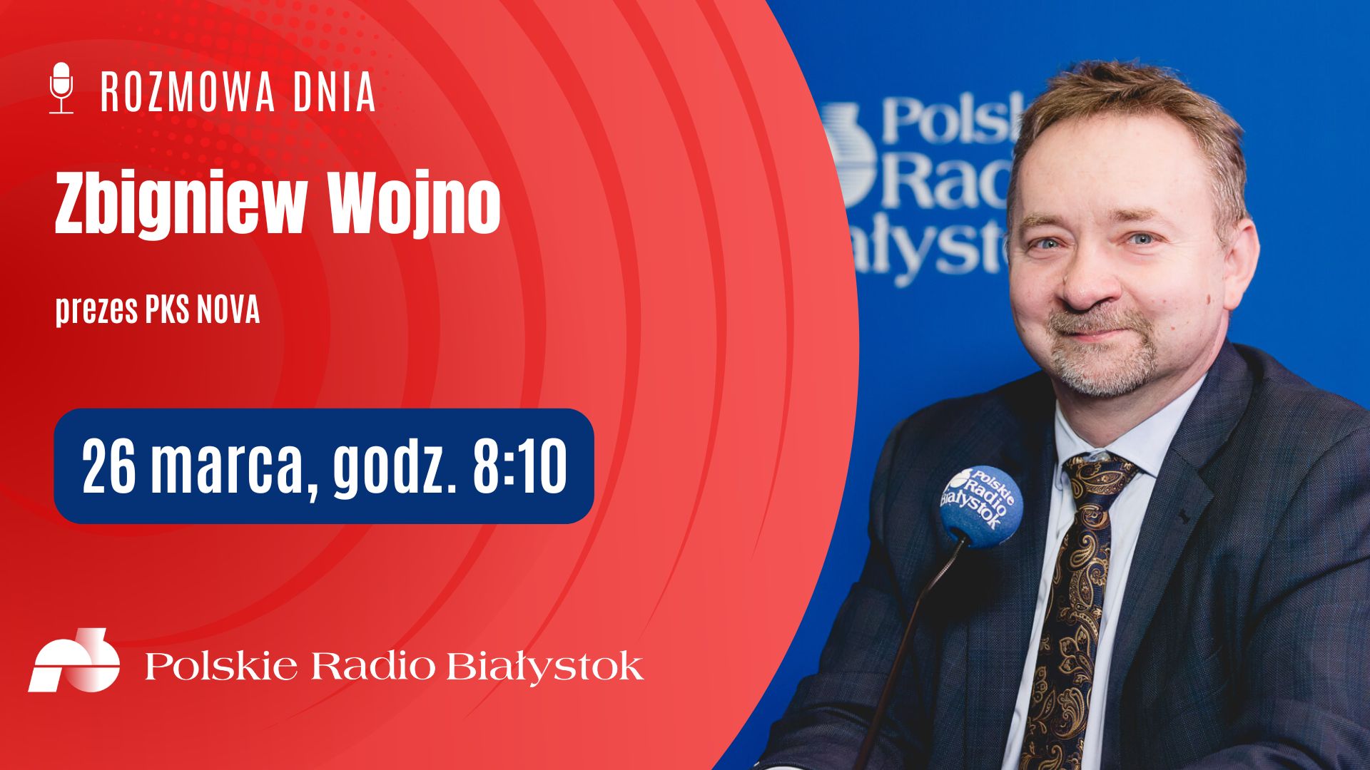 Zbigniew Wojno gościem Rozmowy Dnia w Polskim Radiu Białystok