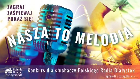 Nasza to melodia