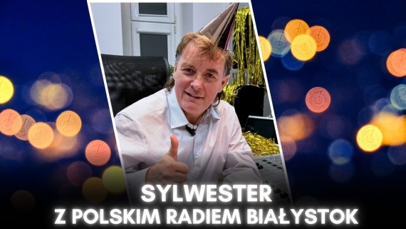 Na Sylwestra z Polskim Radiem Białystok zaprasza Jacek Dąbrowski