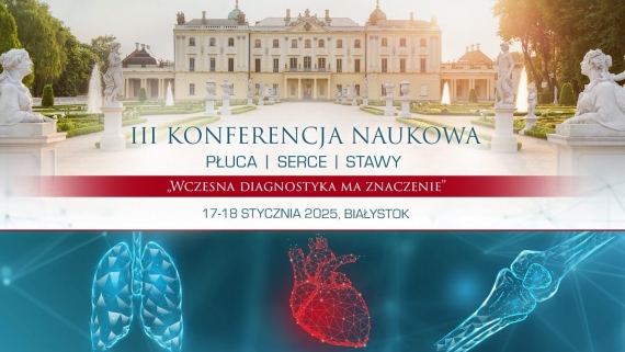 „Wczesna diagnostyka ma znaczenie” - konferencja na UMB, 17.01.2025